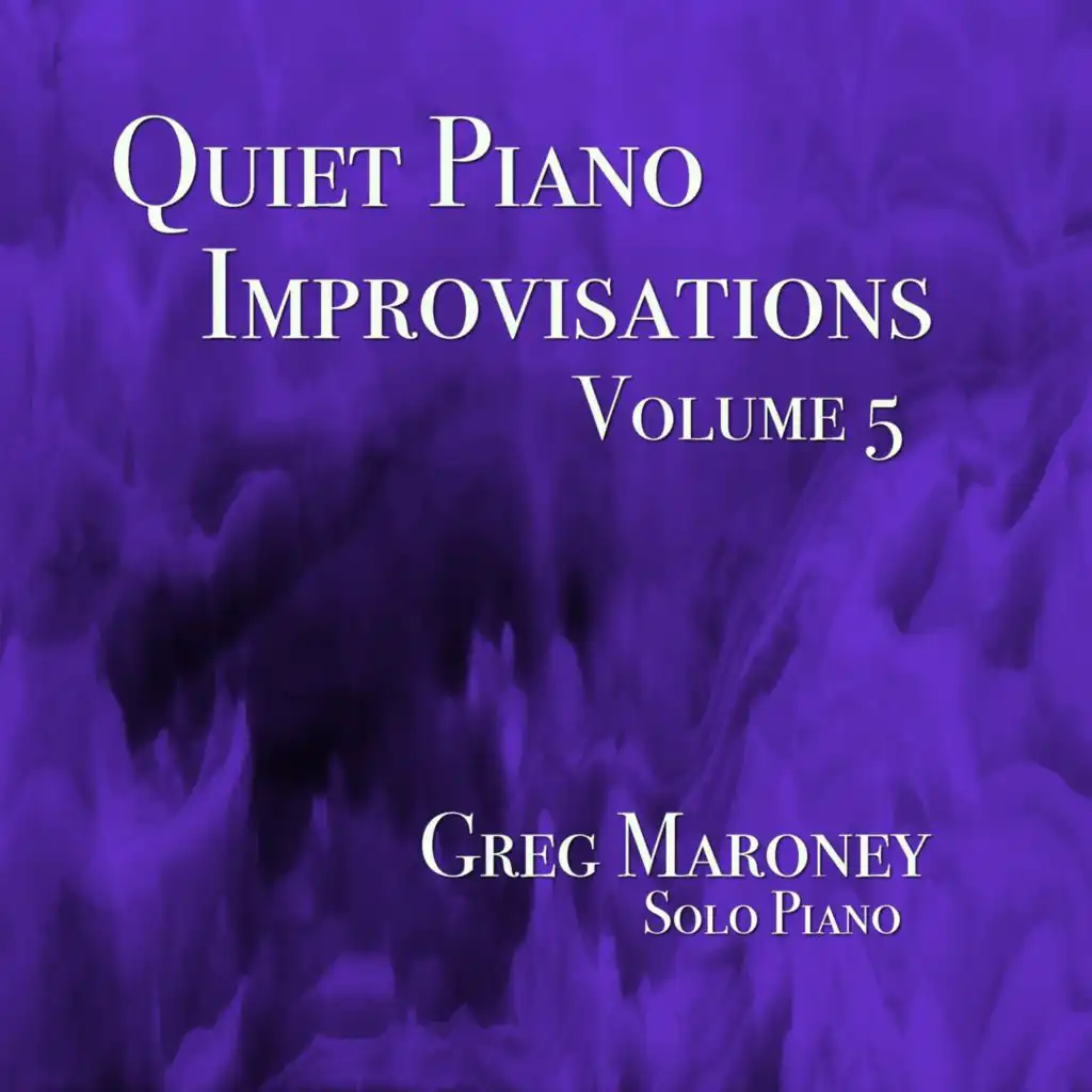 Quiet Piano Improvisations, Vol. 5