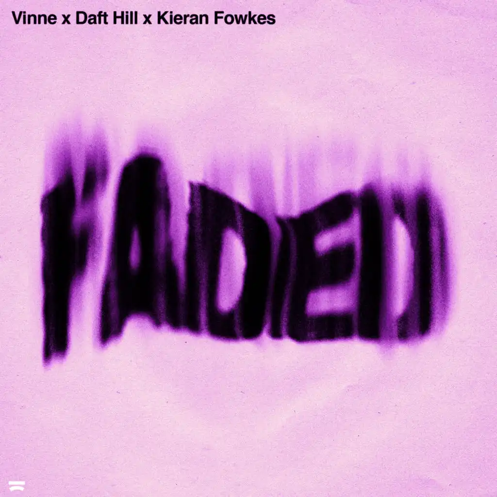 Faded (feat. Kieran Fowkes)