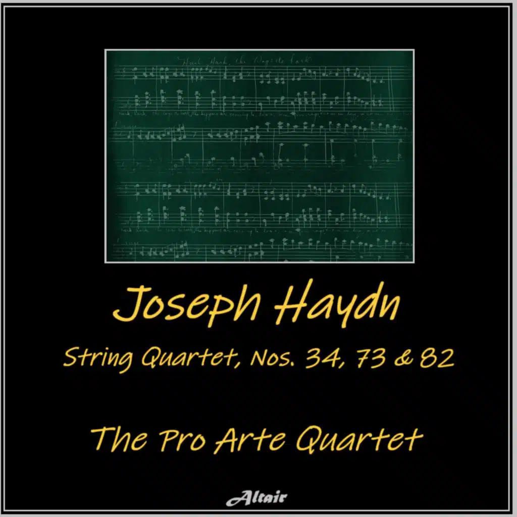 Joseph Hayd: String Quartet, NOS. 34,73 & 82