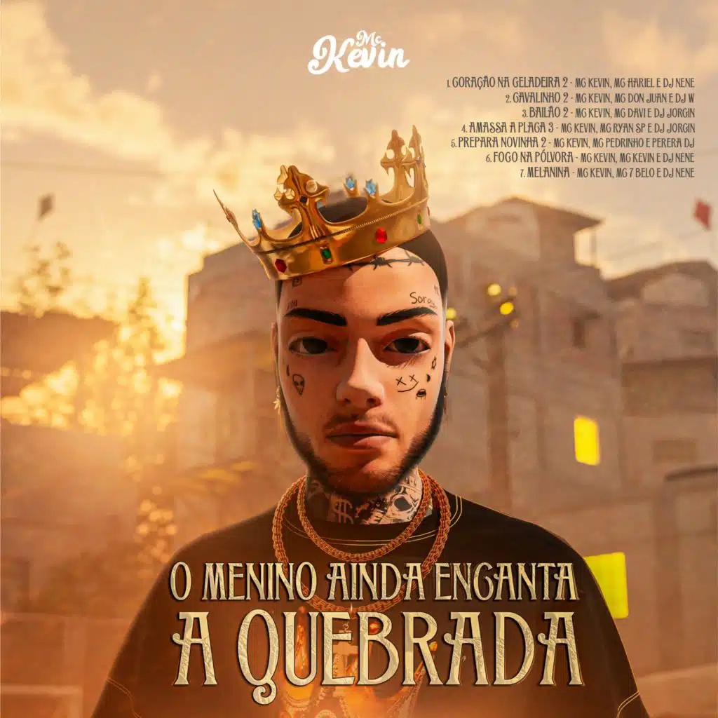 O Menino Ainda Encanta a Quebrada (feat. MC Hariel & Perera DJ)