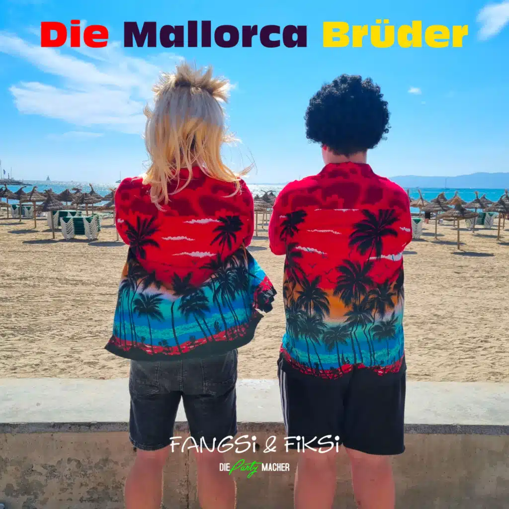 Die Mallorca Brüder (Bro Edition)