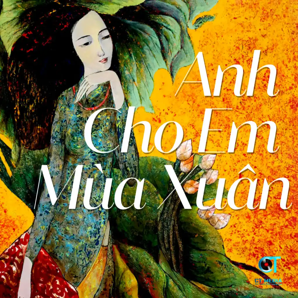 Anh Cho Em Mùa Xuân