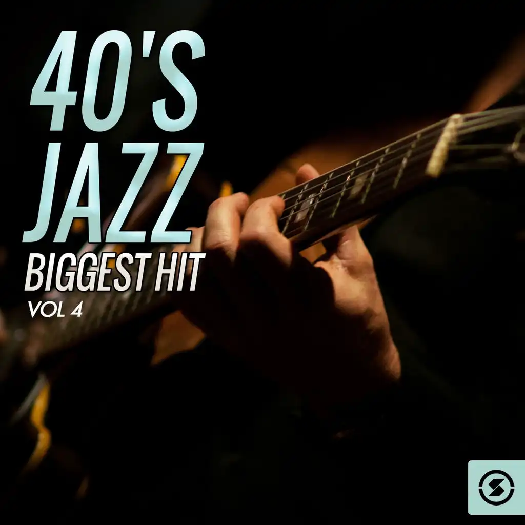 40's Jazz Biggest Hits, Vol. 4
