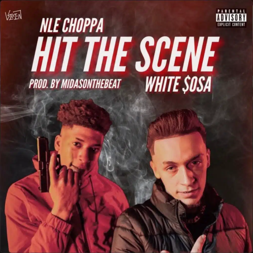 Hit the Scene (feat. NLE Choppa)