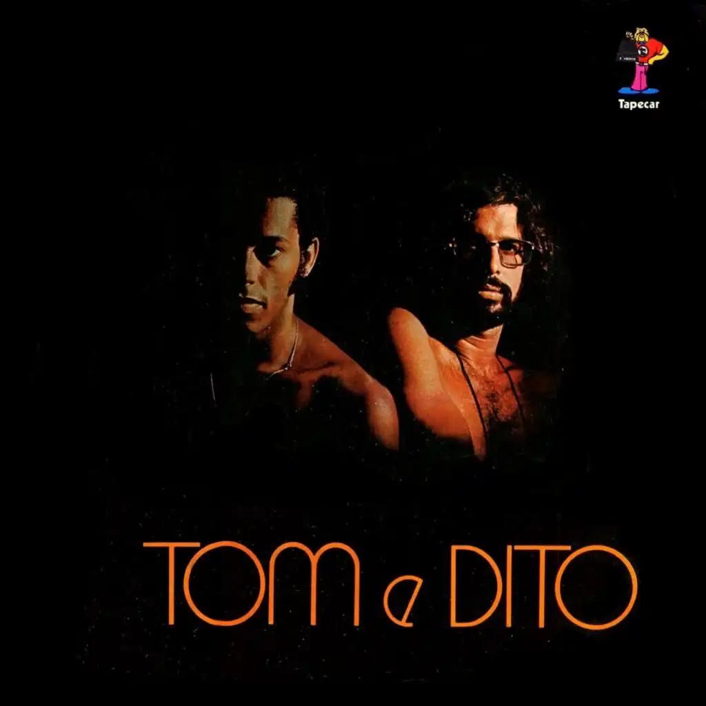 Tom & Dito