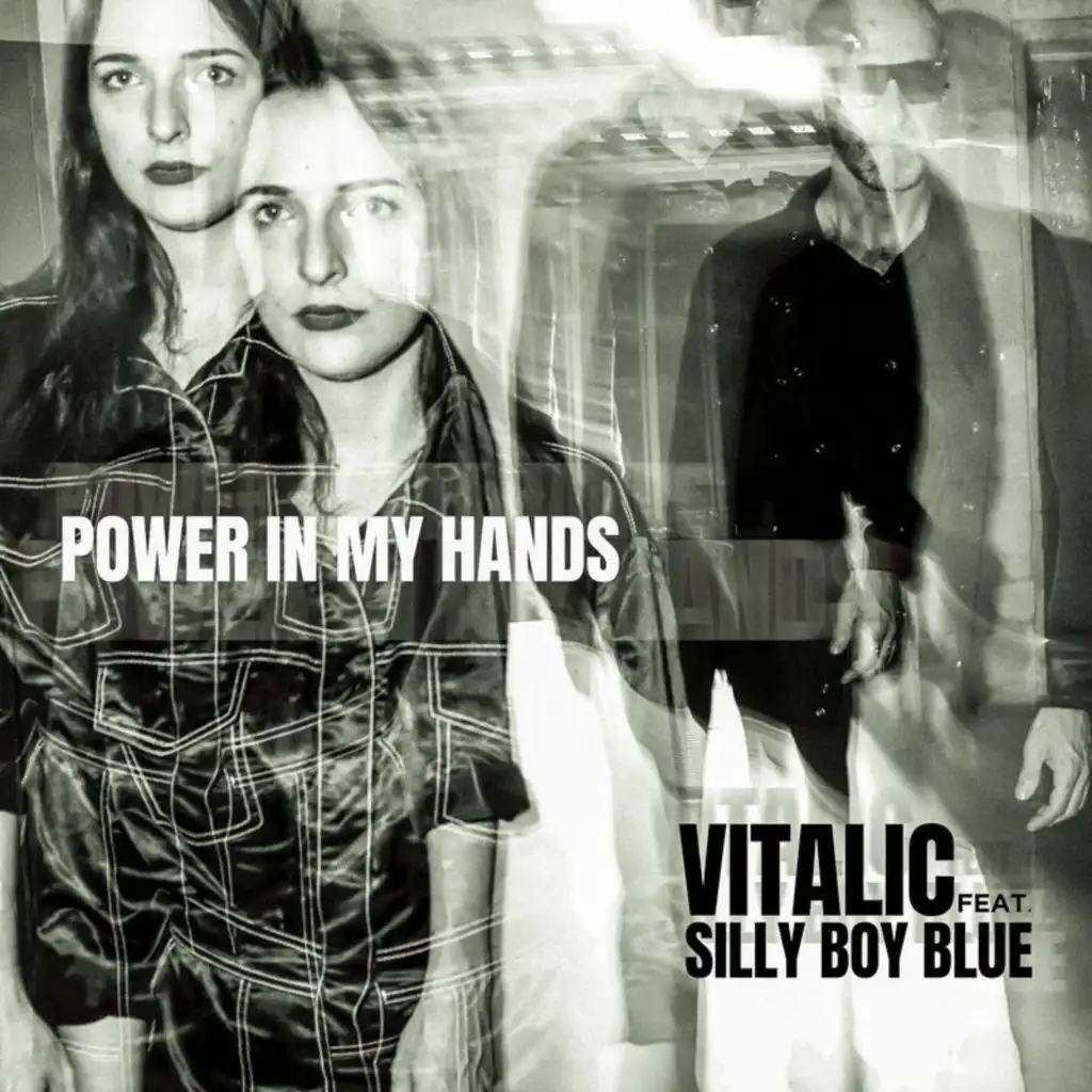 Power in my Hands (Radio Edit) [feat. Silly Boy Blue]