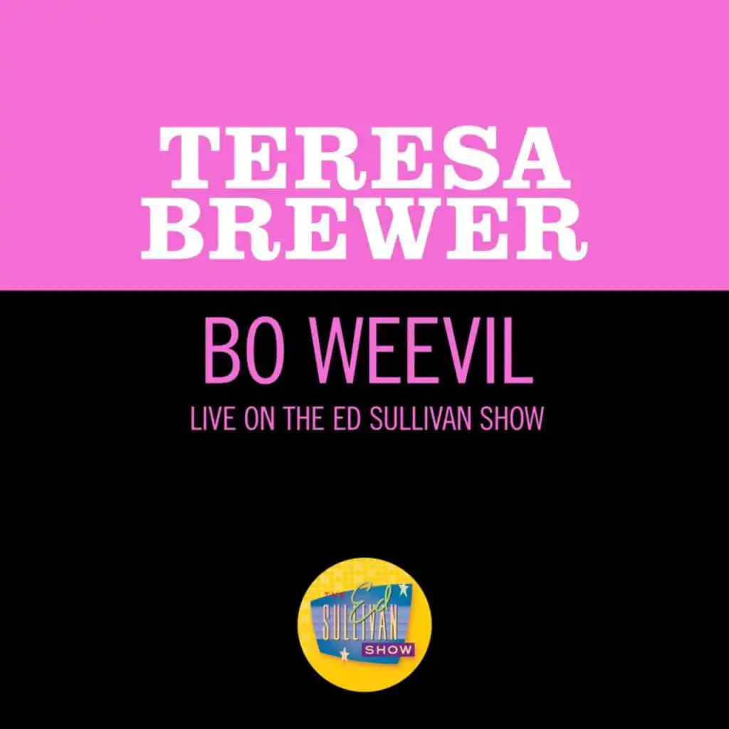 Bo Weevil (Live On The Ed Sullivan Show, June 24, 1956)