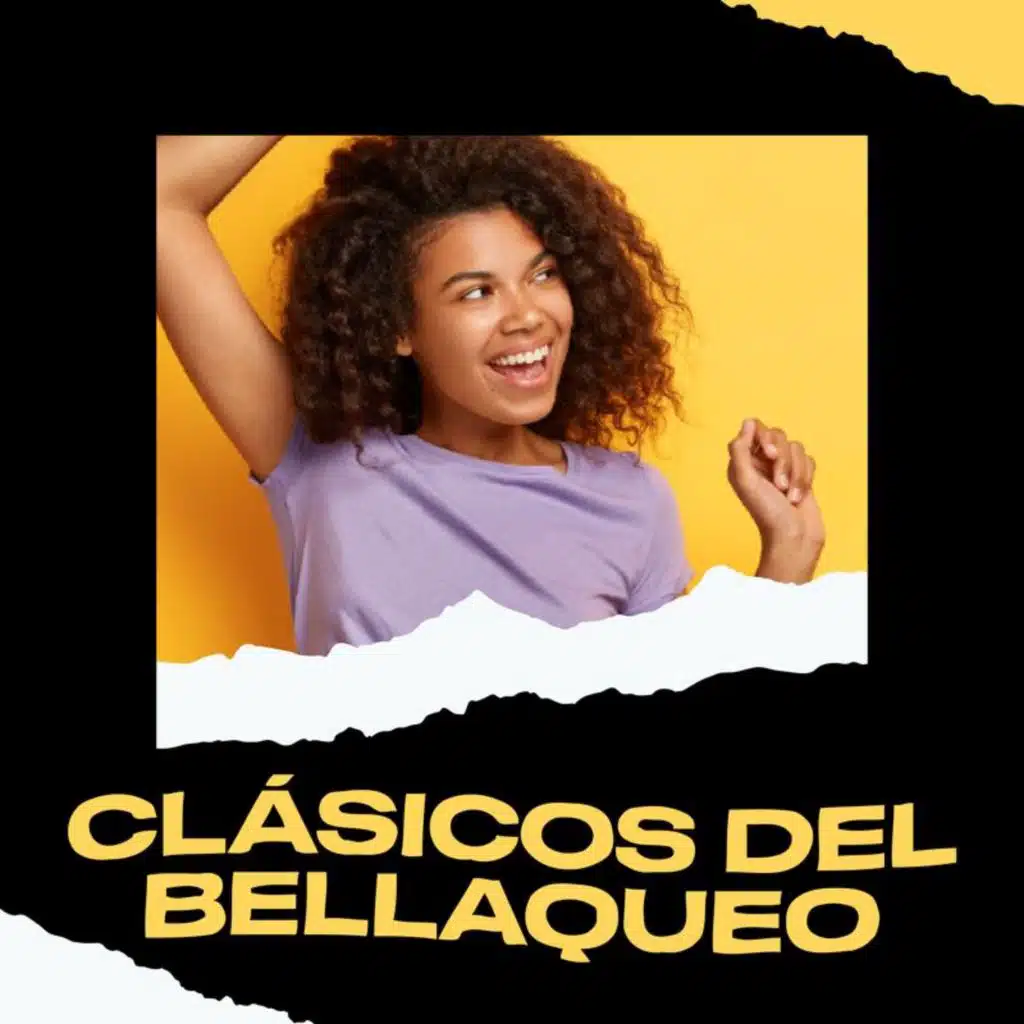 Clásicos del Bellaqueo
