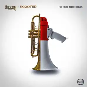 Scooter & Timmy Trumpet