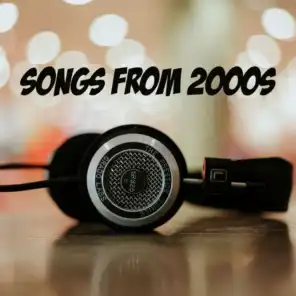Songs from 2000s