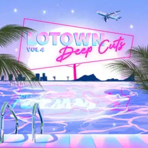 LoTown Vol. 4: Deep Cuts
