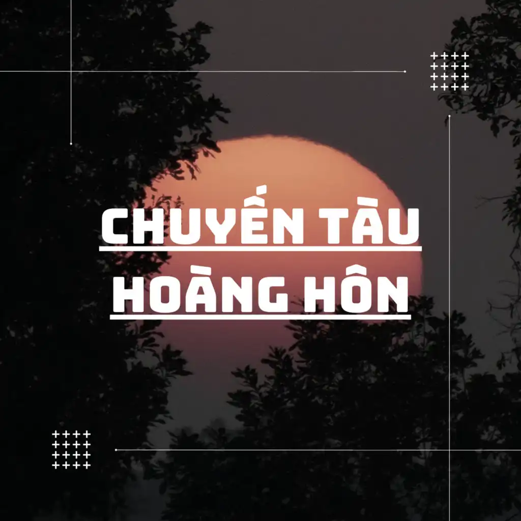 Chuyến Tàu Hoàng Hôn