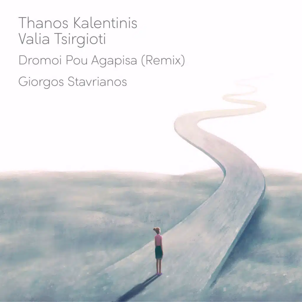 Dromoi Pou Agapisa (The Remixes) [feat. Meditelectro]