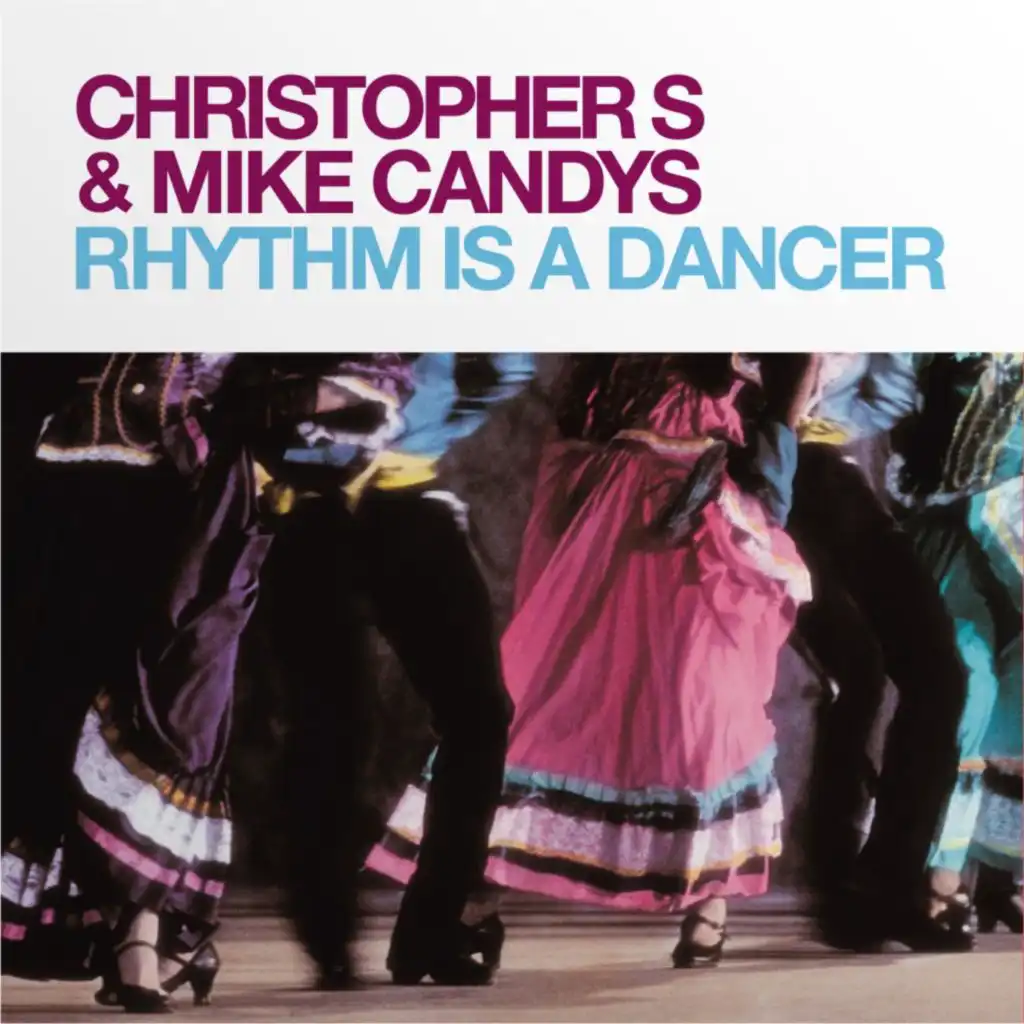 Rhythm Is a Dancer (Christopher S Horny Mix) [feat. Antonella Rocco]