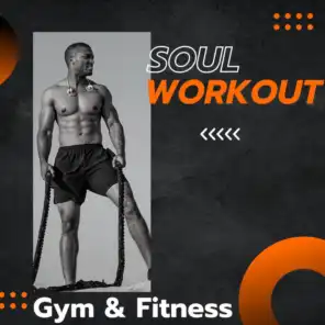 Soul Workout - Gym & Fitness