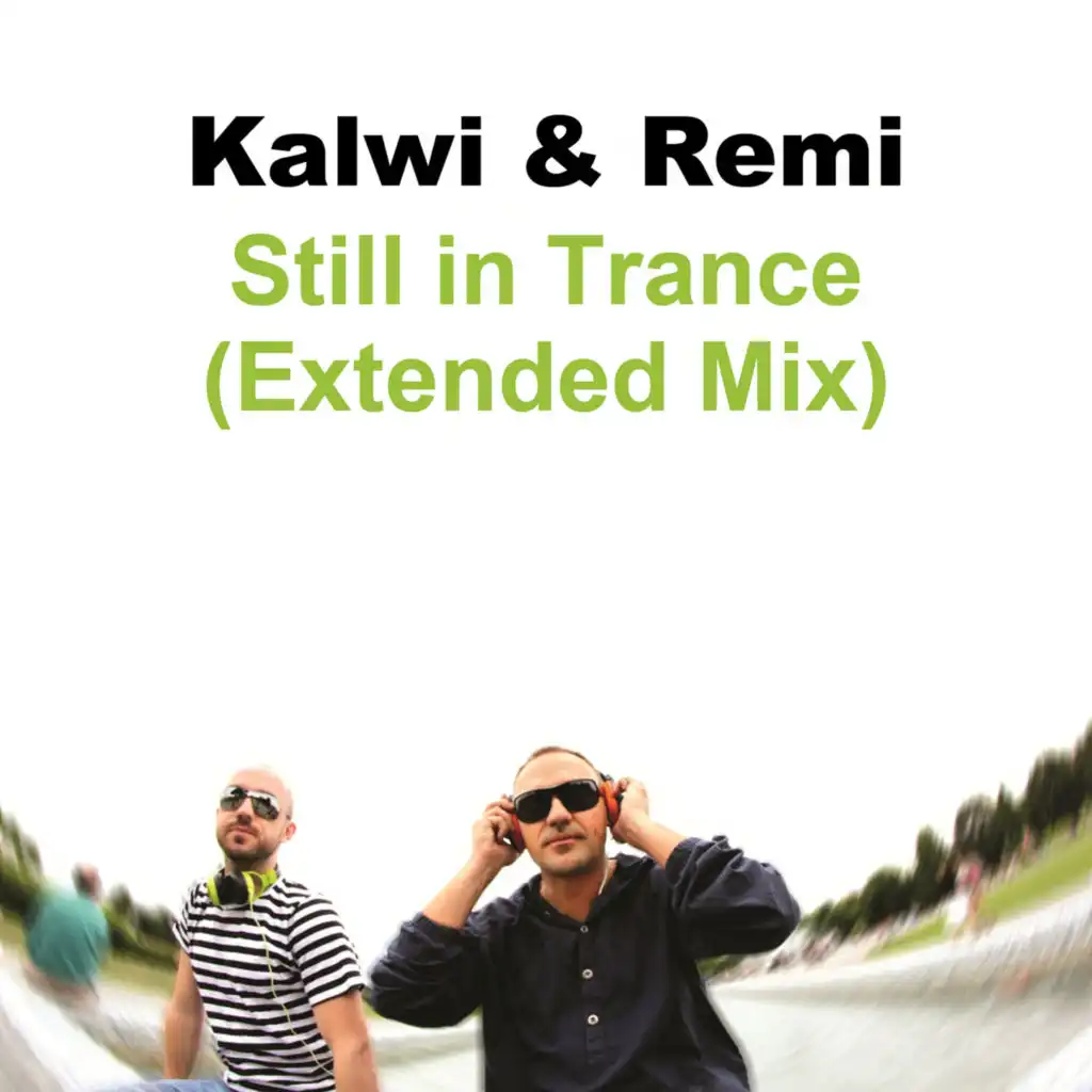 Still in Trance (Extended Mix)