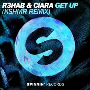 Get Up (KSHMR Remix Edit)