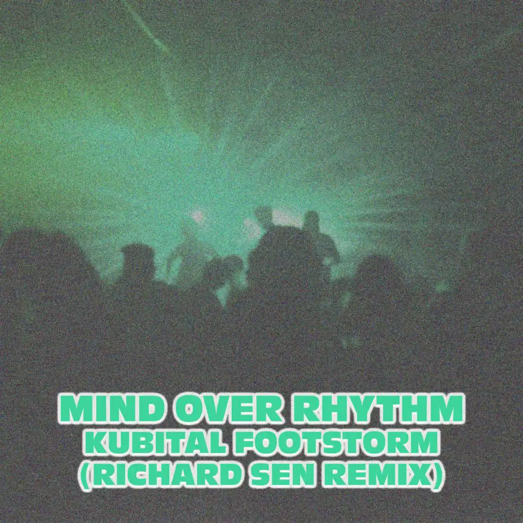 Mind Over Rhythm & Richard Sen