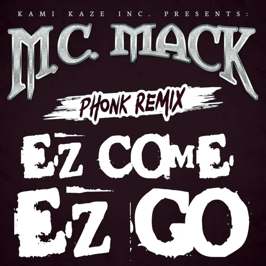 EZ Come EZ Go (Phonk Remix)