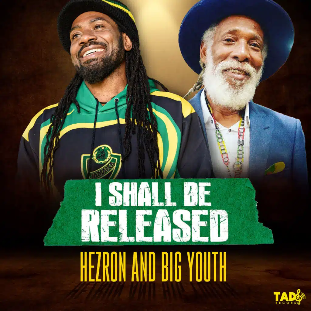 Hezron & Big Youth