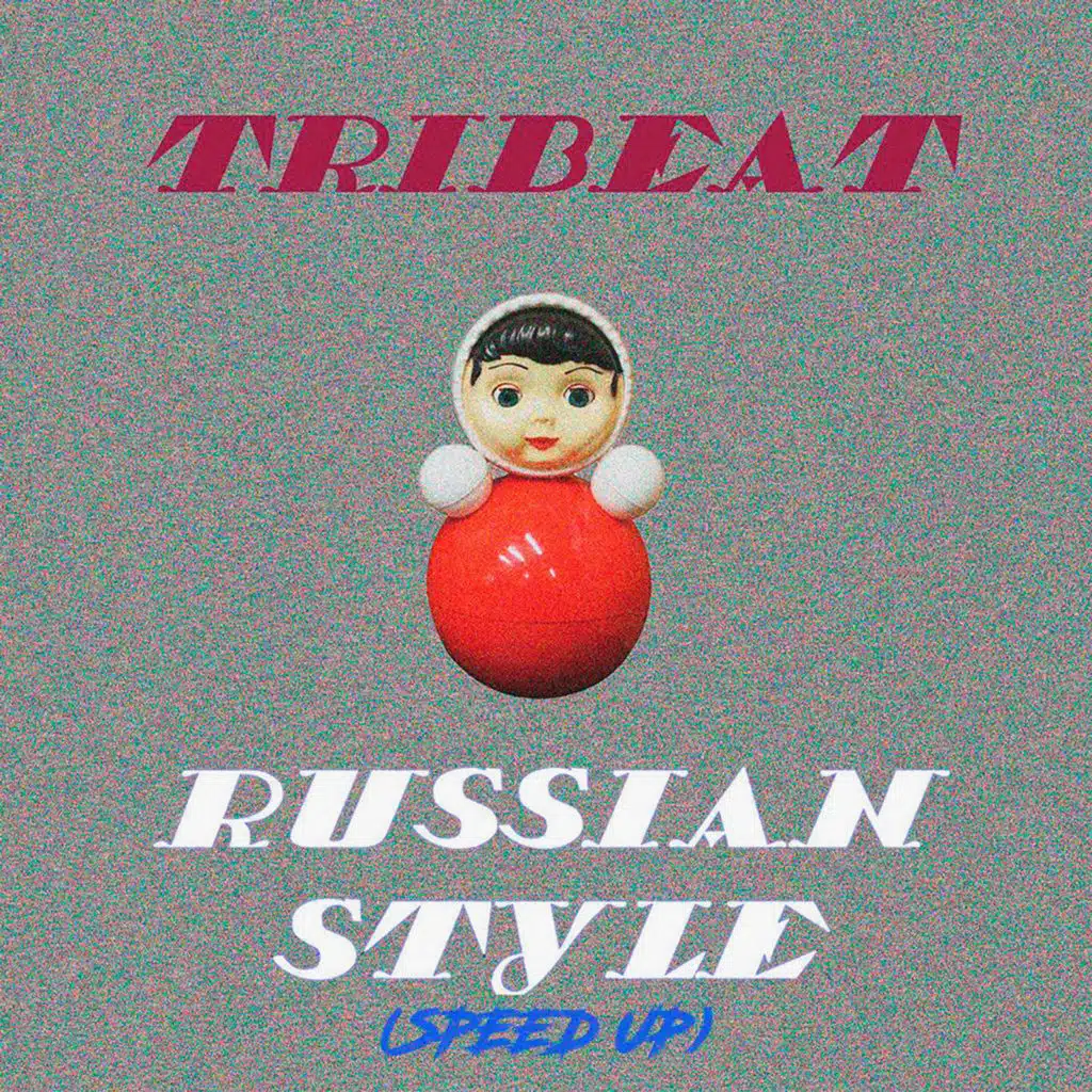 Russian Style (Speed Up)