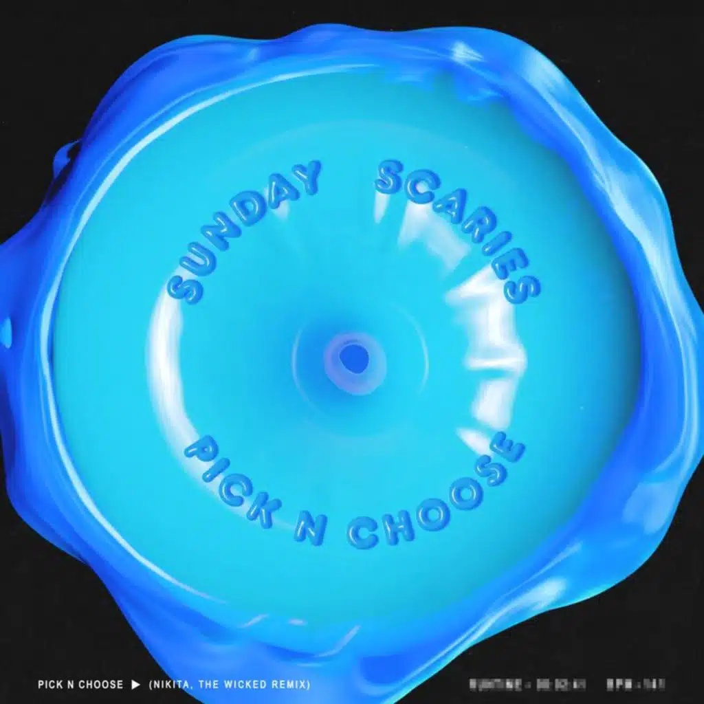 Pick N Choose (Nikita, The Wicked Remix) [Visualizer] (Nikita, The Wicked Remix; Visualizer)