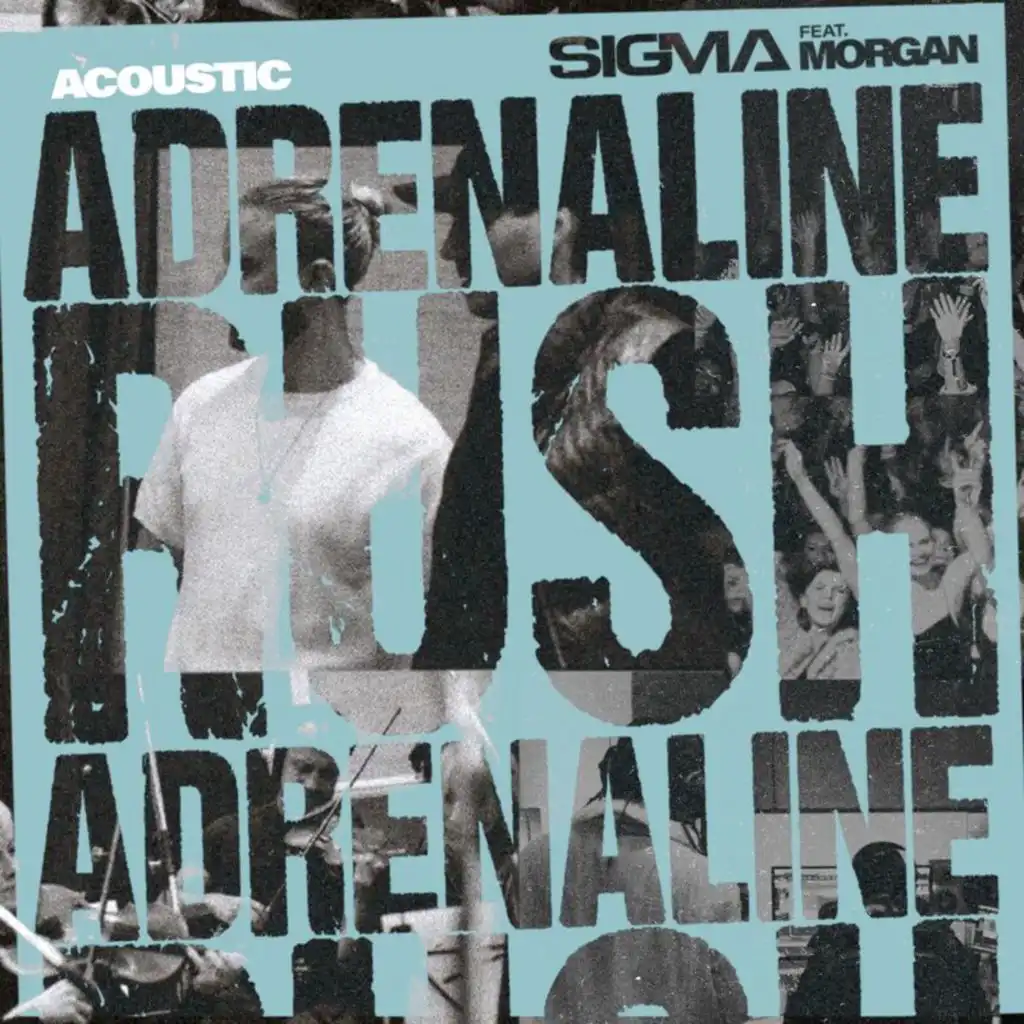 Adrenaline Rush (Acoustic) [feat. MORGAN]