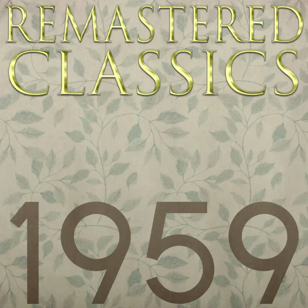 Remastered Classics (Hits of 1959)