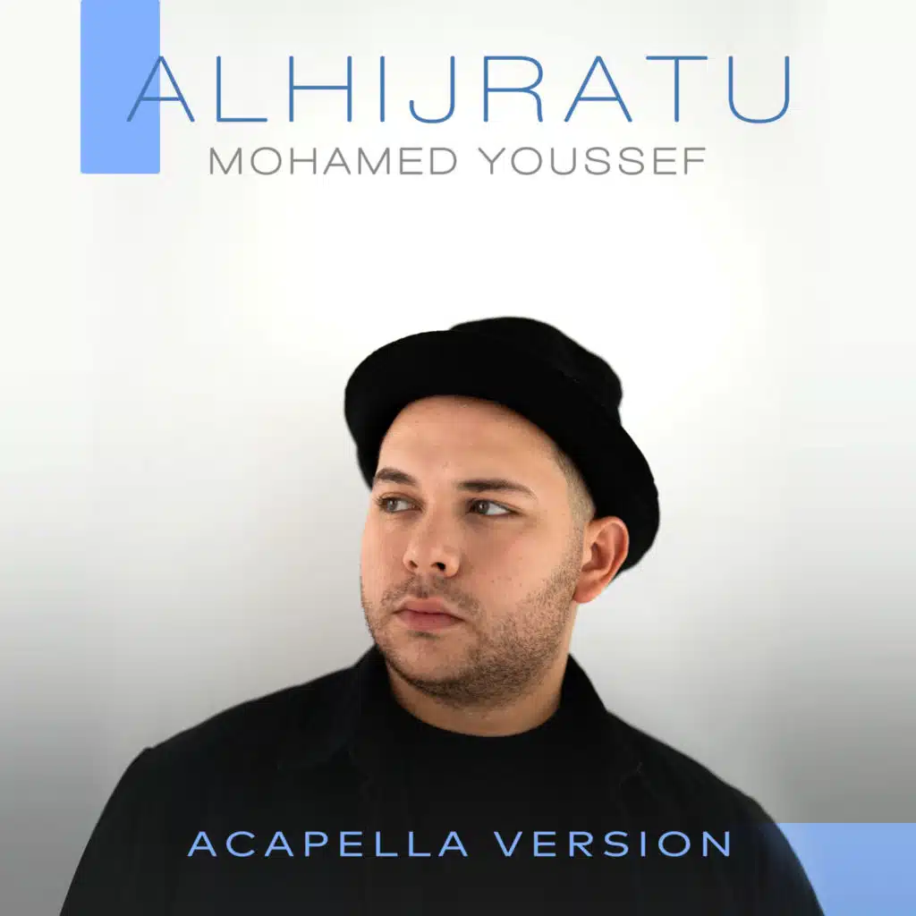 AlHijratu (Acapella Version)