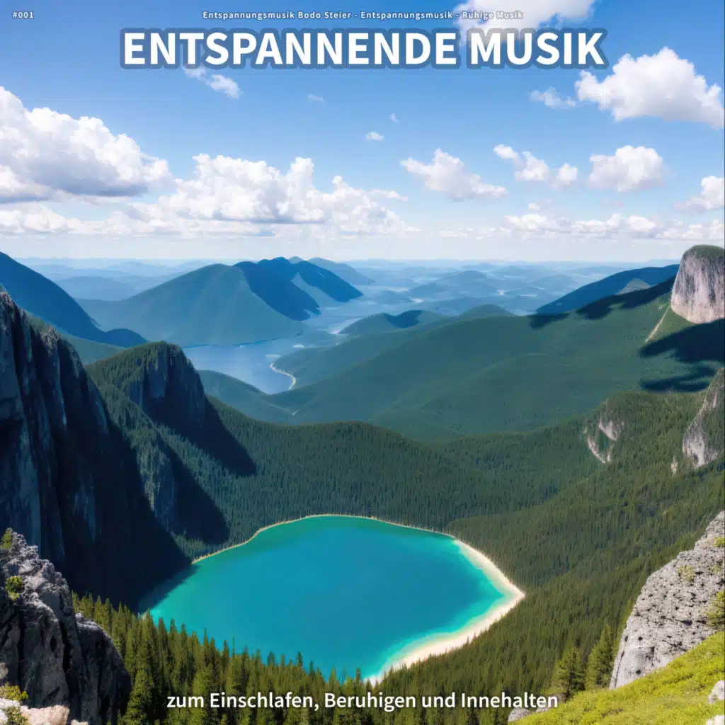 Entspannungsmusik Bodo Steier & Ruhige Musik