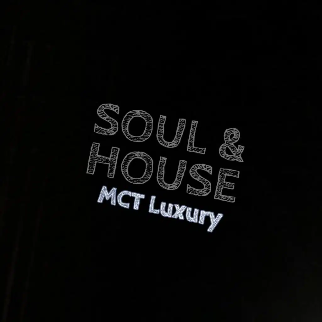 Soul & House