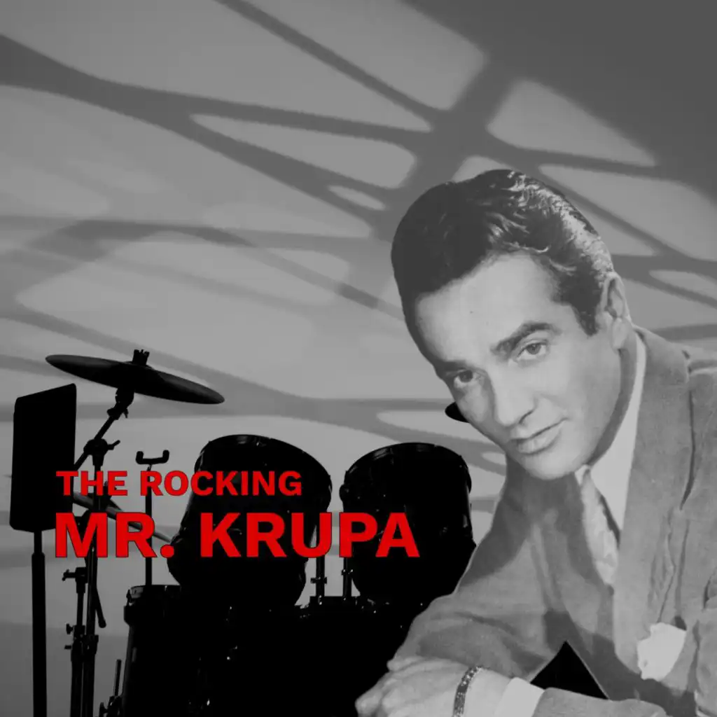 The Rocking Mr. Krupa