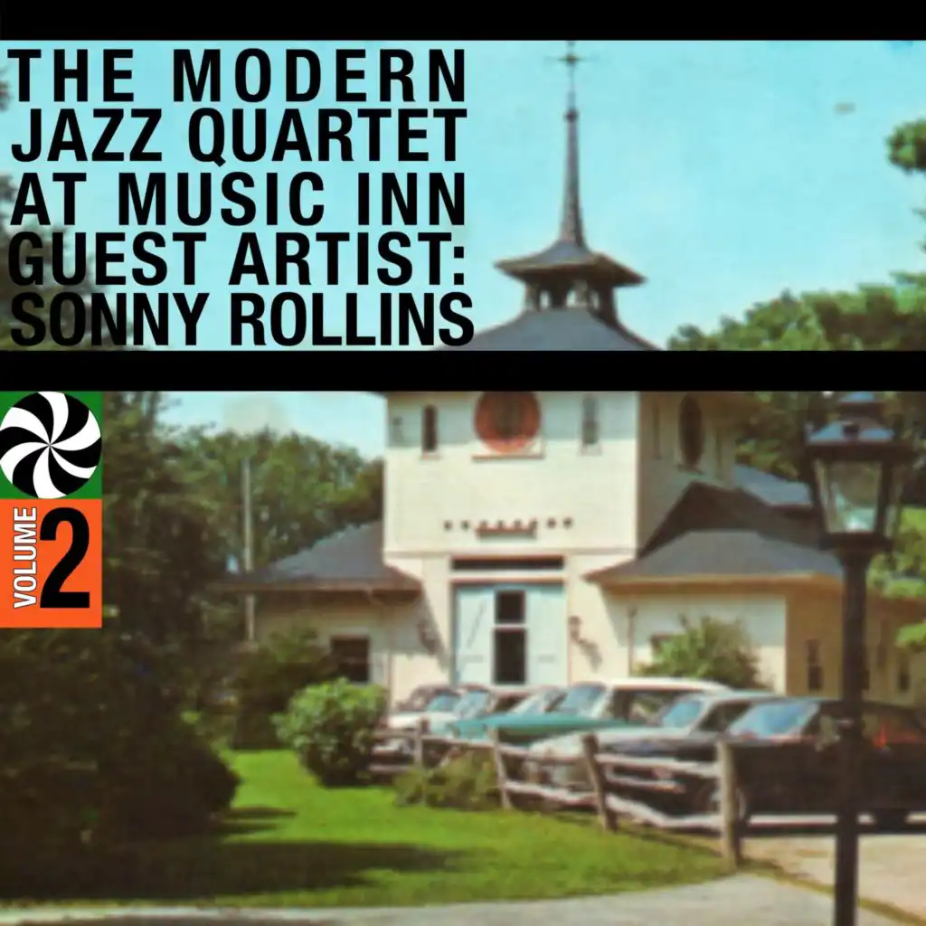 The Modern Jazz Quartet At Music Inn, Vol. 2 (feat. Sonny Rollins)