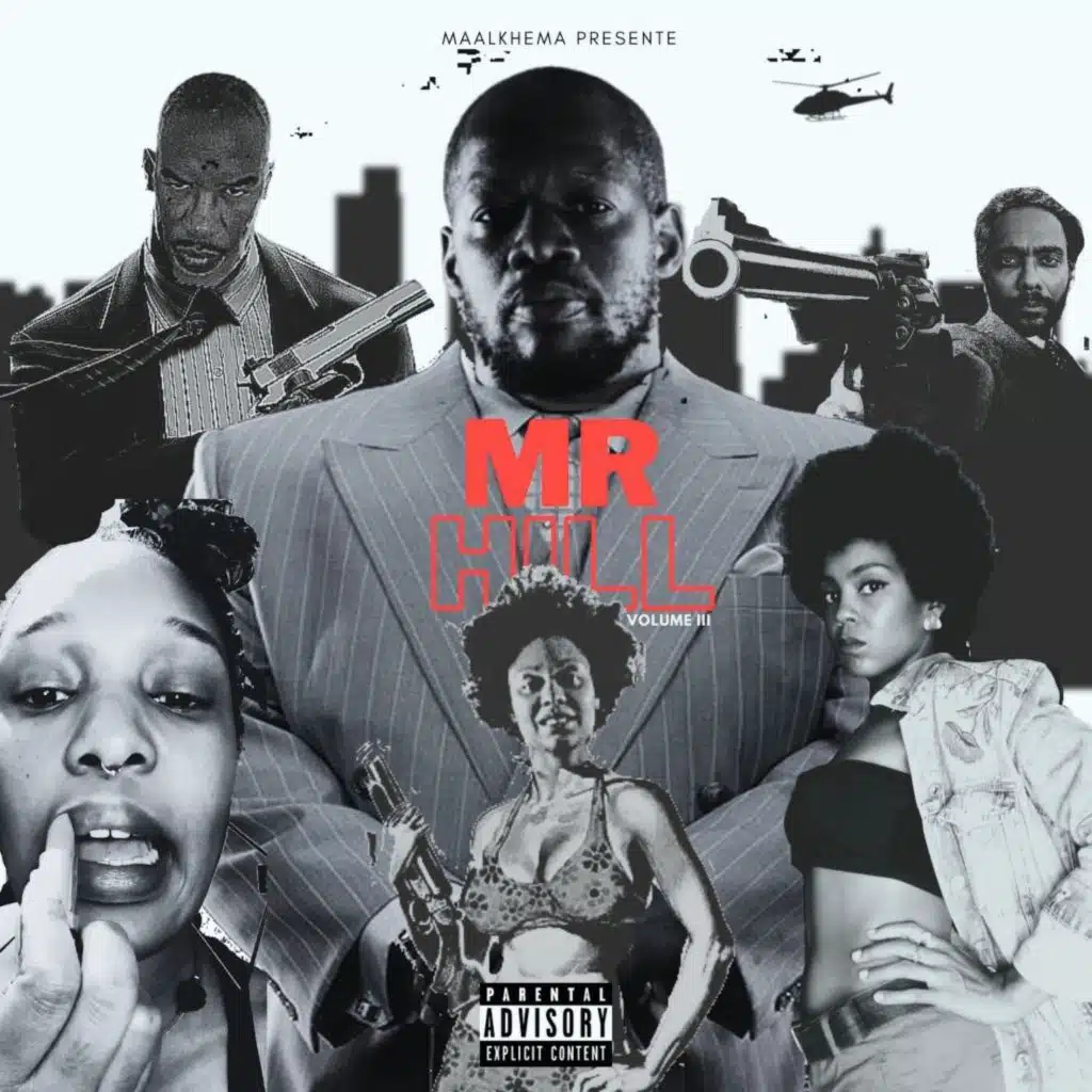 Mr Hill, Vol. 3 (feat. BOOGIE FLAHA, Hemkah Dima, Lacéo, Natoo Guybeuls & Randsome Bel gason)
