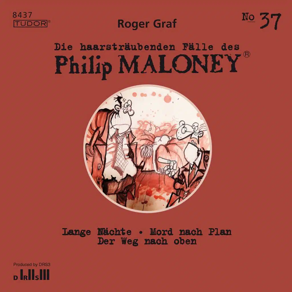 Die haarsträubenden Fälle des Philip Maloney, No.37 (Lange Nächte, Mord nach Plan, Der Weg nach oben)