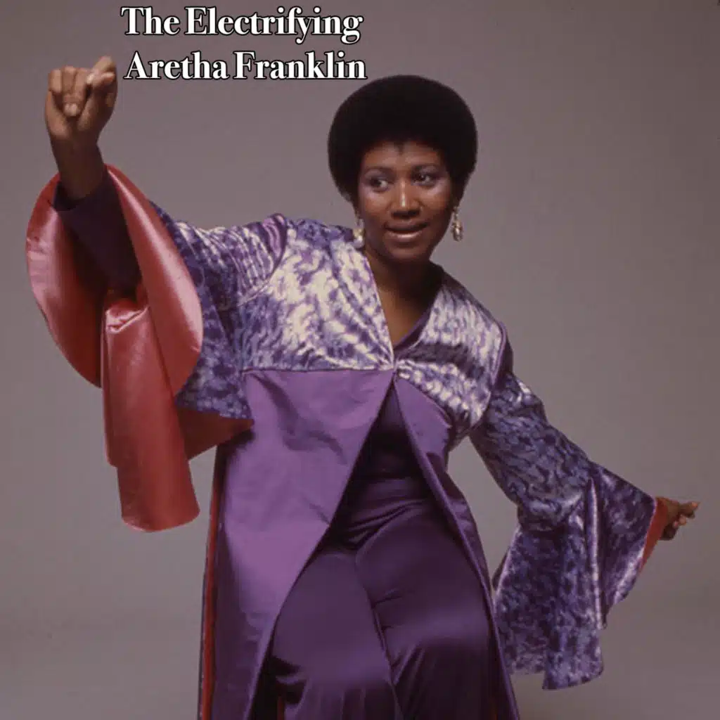 The Electrifying Aretha Franklin