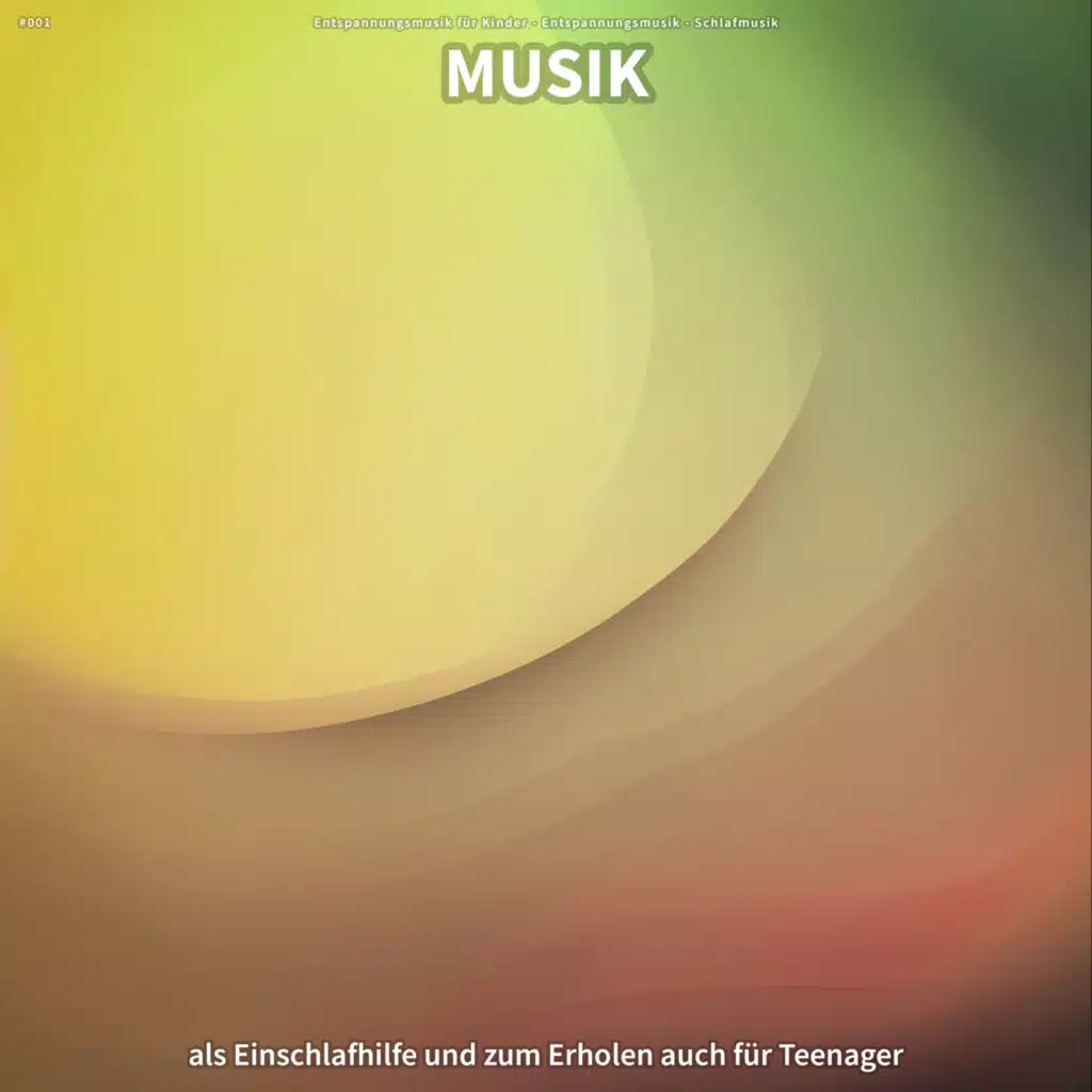 Entspannungsmusik für Kinder & Schlafmusik