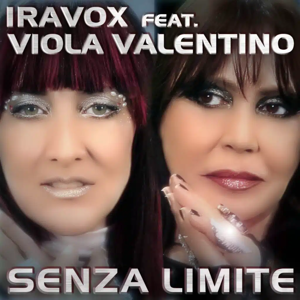 Senza limite (feat. Viola Valentino)