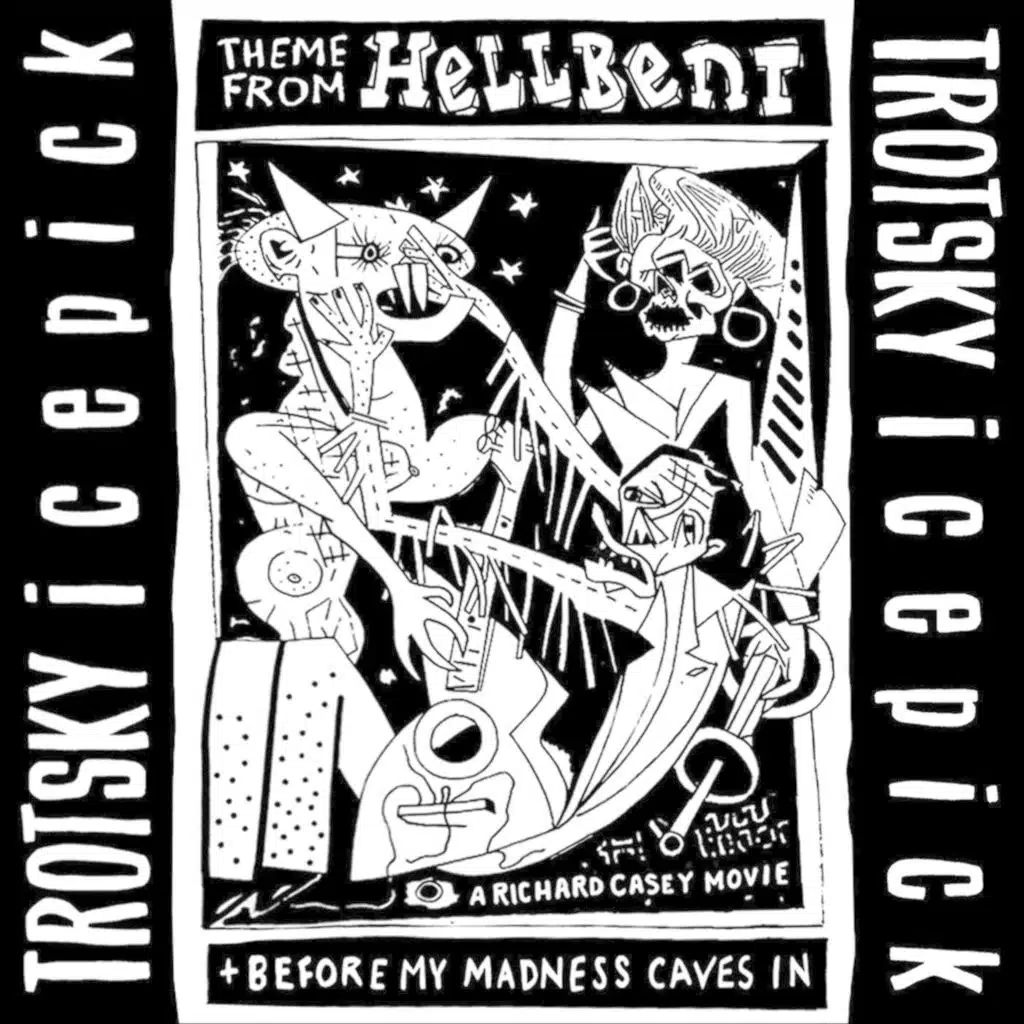 Theme from Hellbent / Before My Madness Caves In