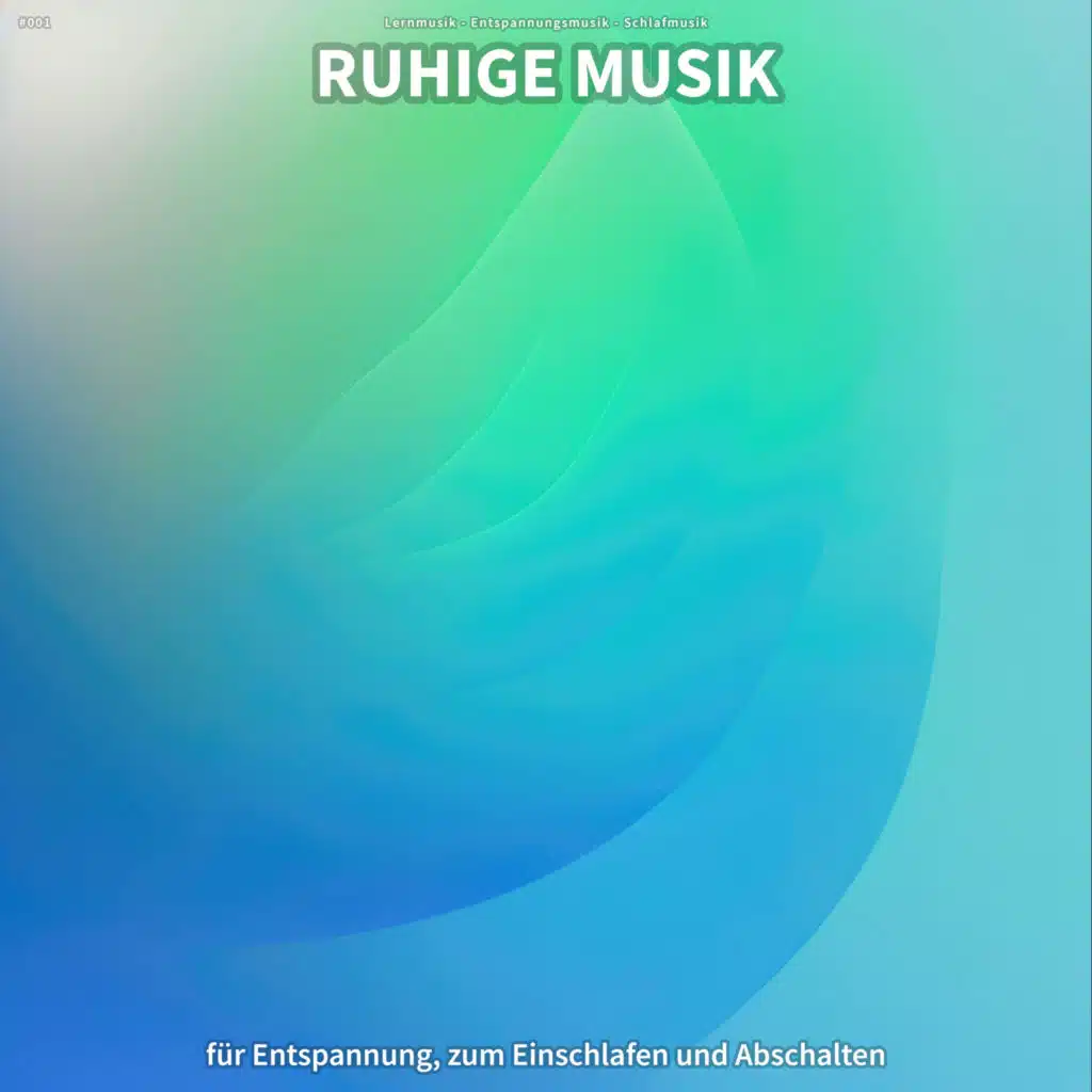 Lernmusik & Schlafmusik