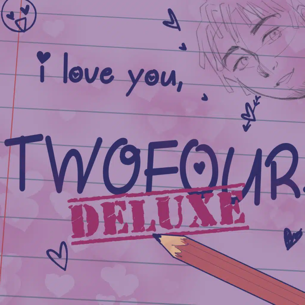 ILY TWOFOUR! [DELUXE]