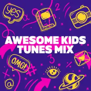 Awesome Kids Tunes Mix