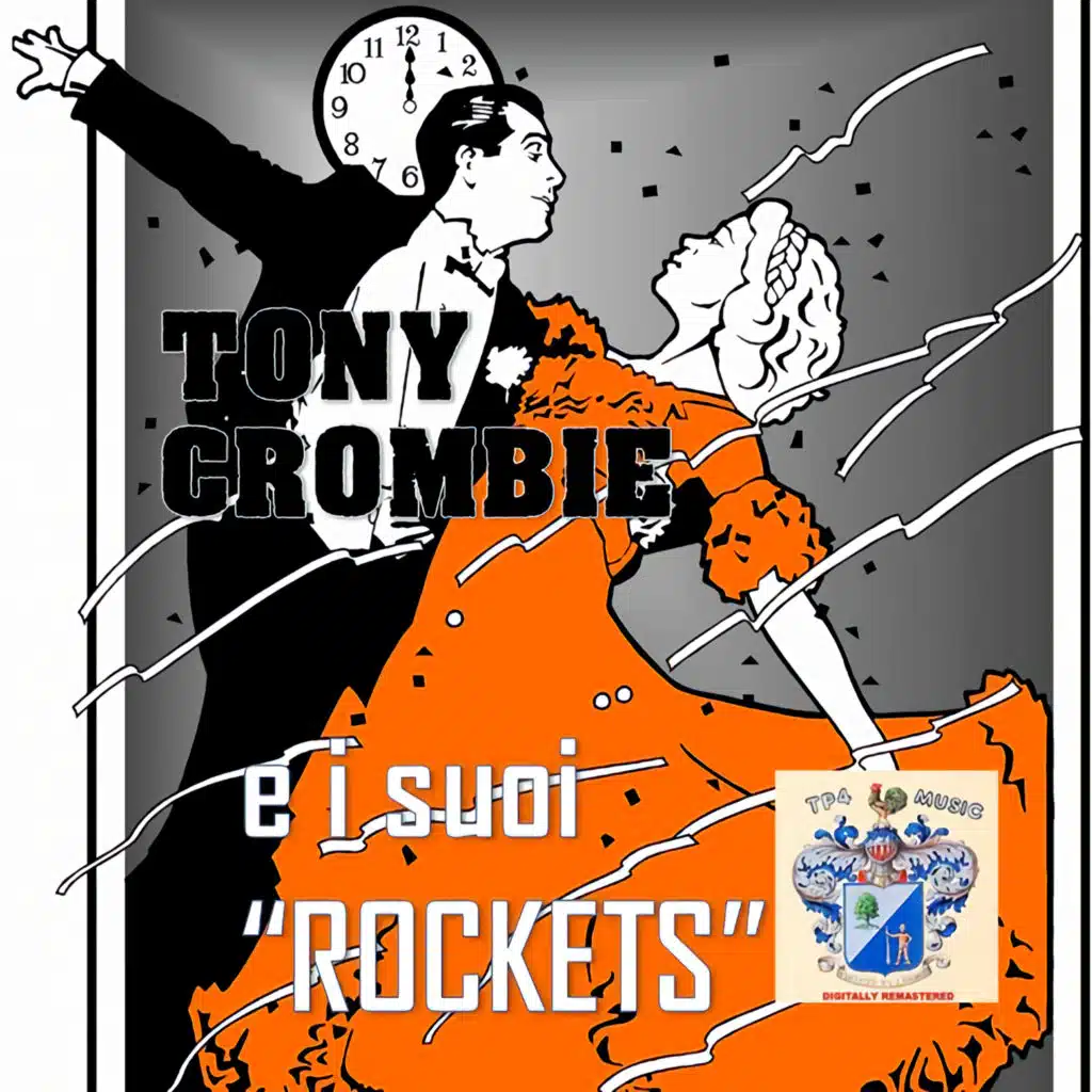 Tony Crombie And His Rockets