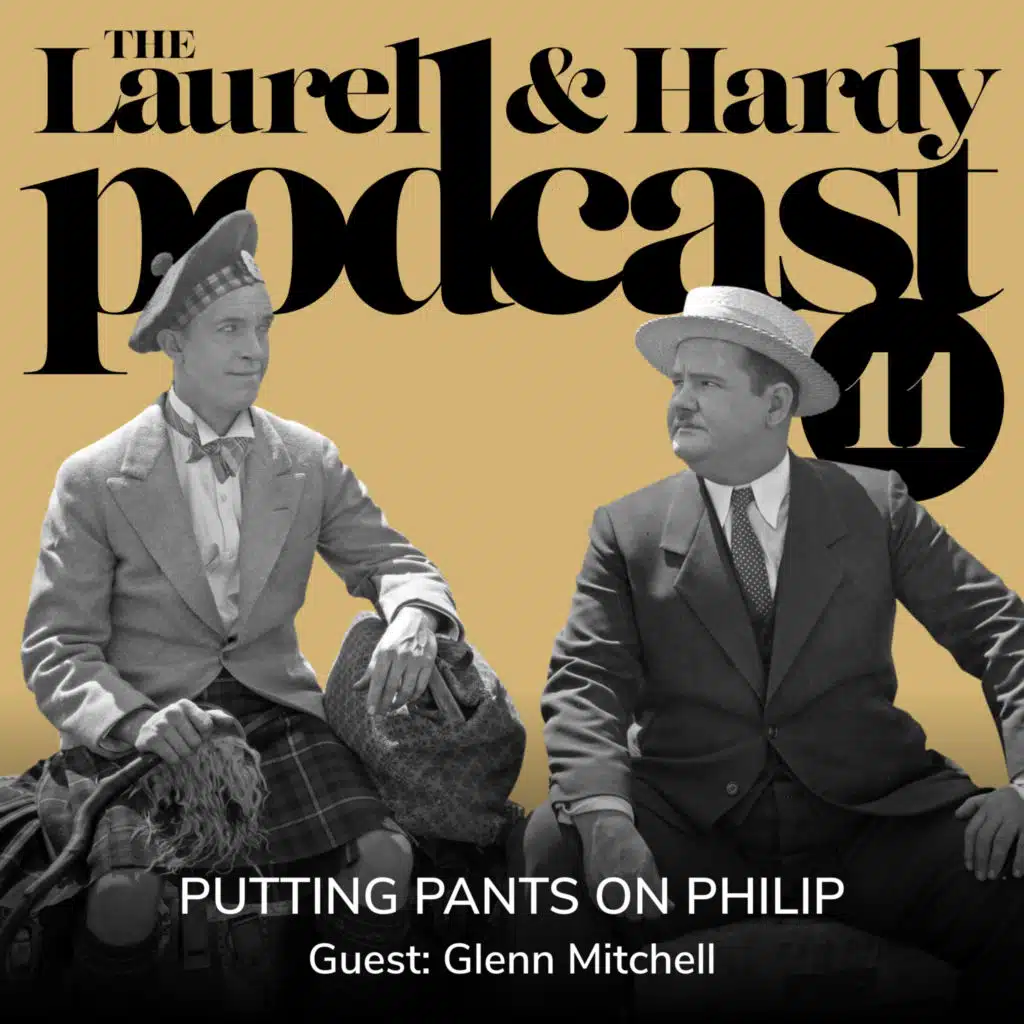 11. Putting Pants on Philip (1927) with Glenn Mitchell