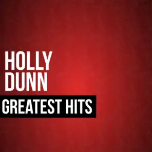 Holly Dunn Greatest Hits