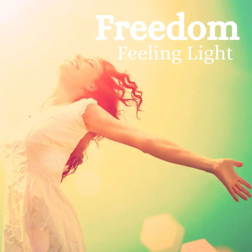Freedom Feeling Light