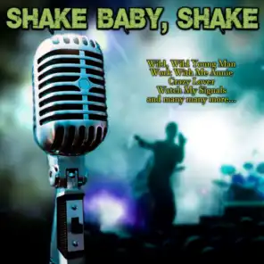 Shake Baby, Shake