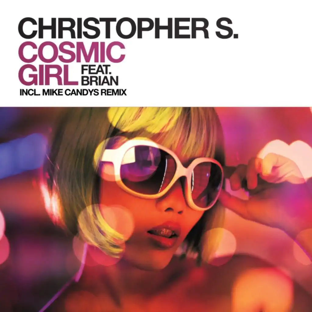 Cosmic Girl (Mike Candys & Christopher S Horny Remix) [feat. Brian Abeywickreme]