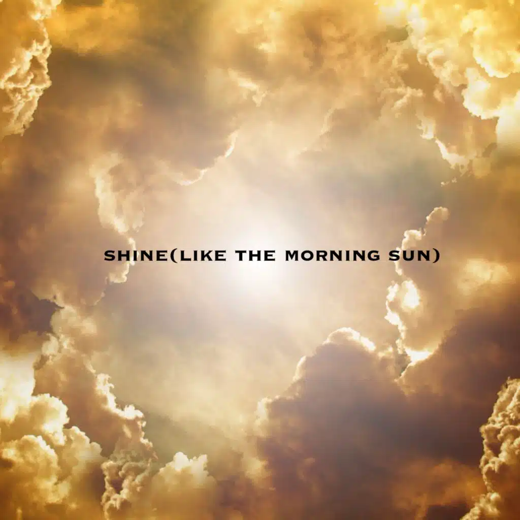 Shine (Like The Morning Son) [feat. Bill Hart, Randy Hoexter, Andre Manga & Yakou N'Guessan]