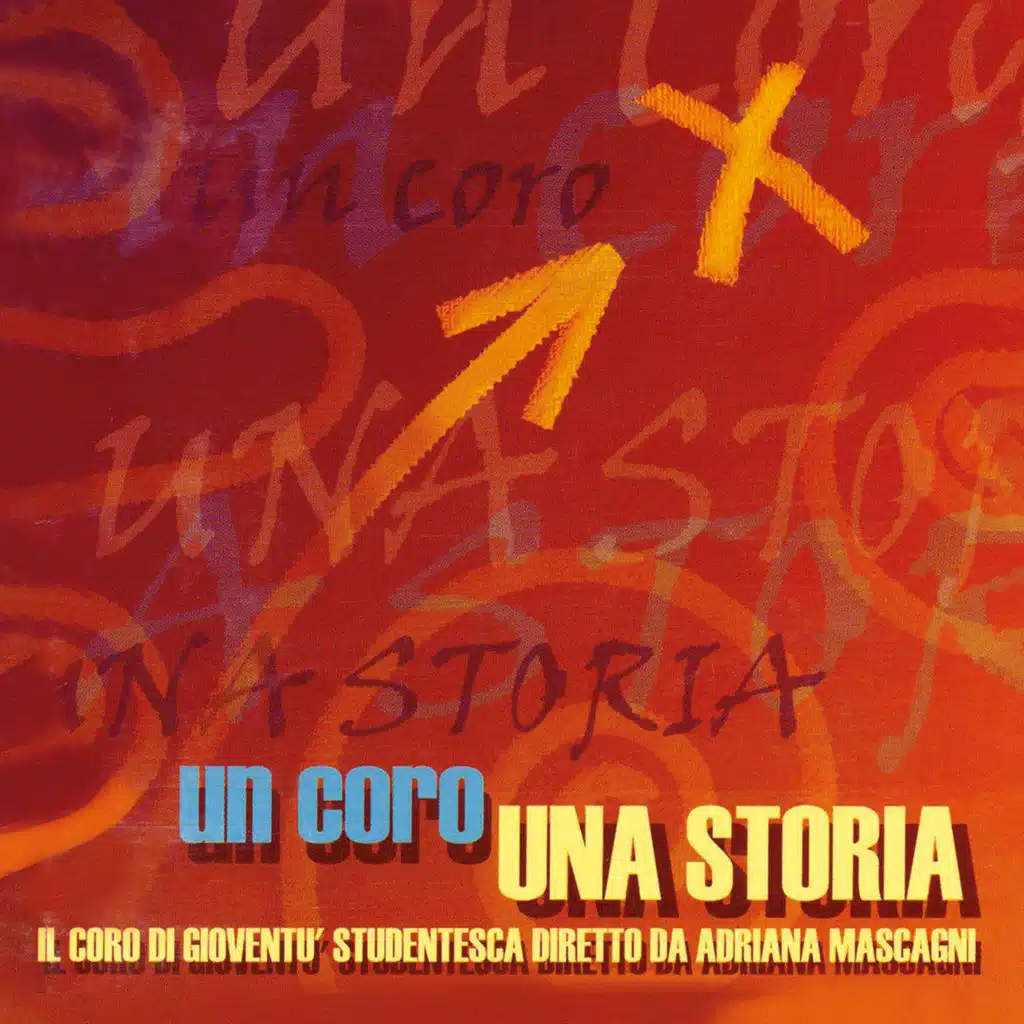 Adriana Mascagni & Coro di Gioventù Studentesca